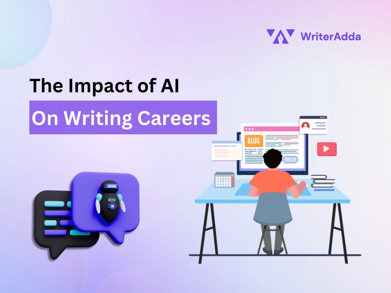 The Impact of AI on Writing Careers
