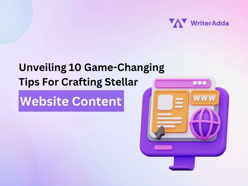 Tips For Crafting Stellar Website Content