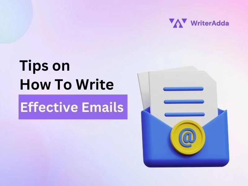 Tips on How to Write Effective Emails
