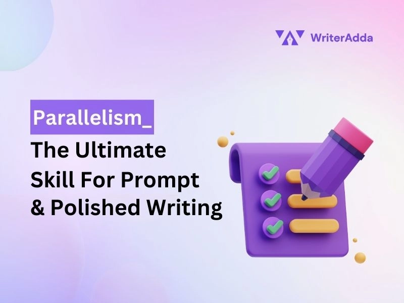 Parallelism_ The Ultimate Skill For Prompt & Polished Writing