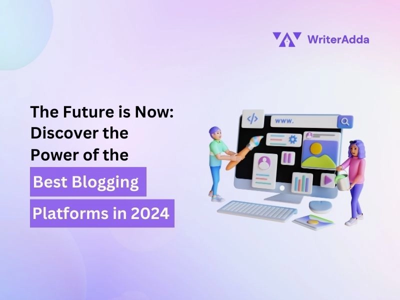 Best blogging platforms in 2024